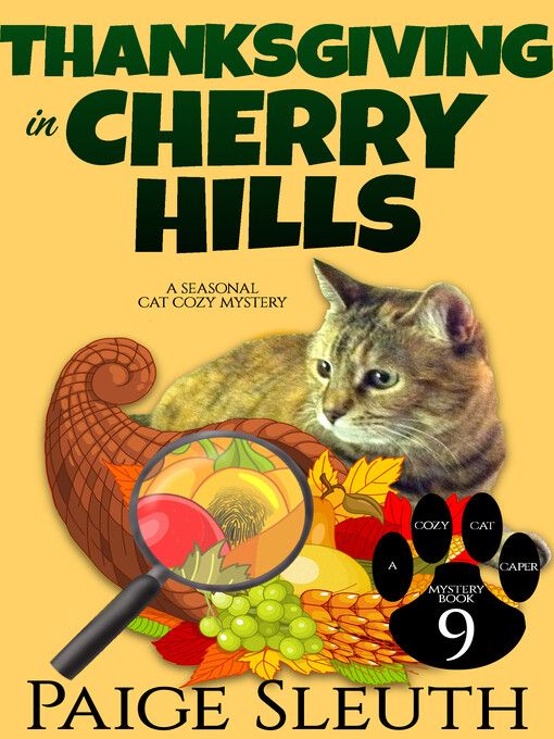 Title details for Thanksgiving in Cherry Hills by Paige Sleuth - Available